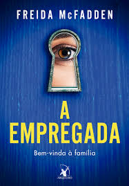 A empregada: bem-vinda à família