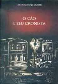 O cão e seu cronista