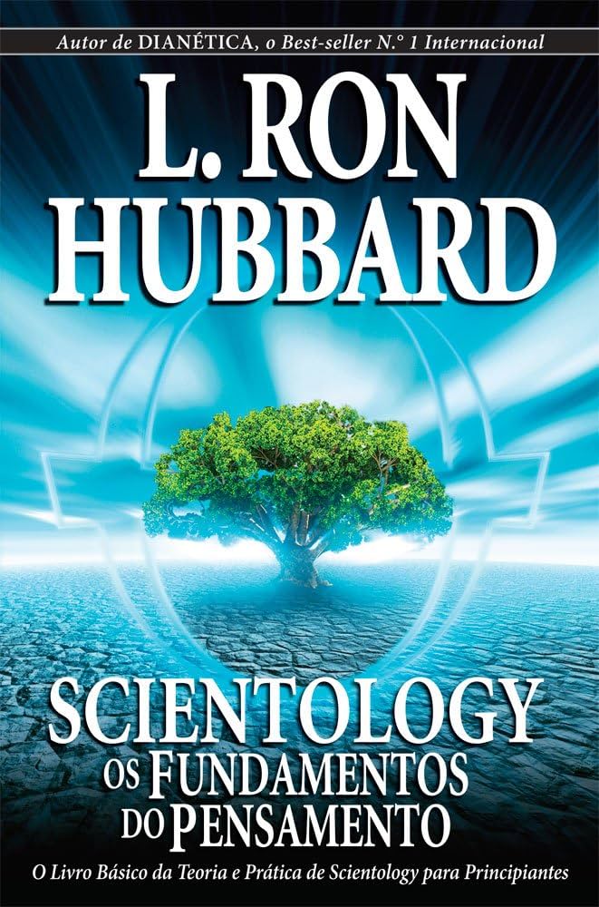 Scientology os fundamentos do pensamento