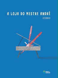 A loja do mestre André