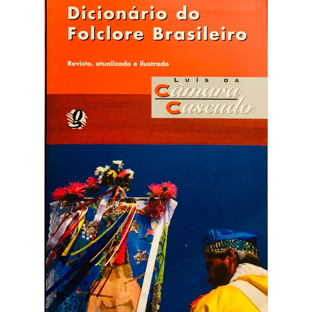 Dicionário do Folclore Brasileiro