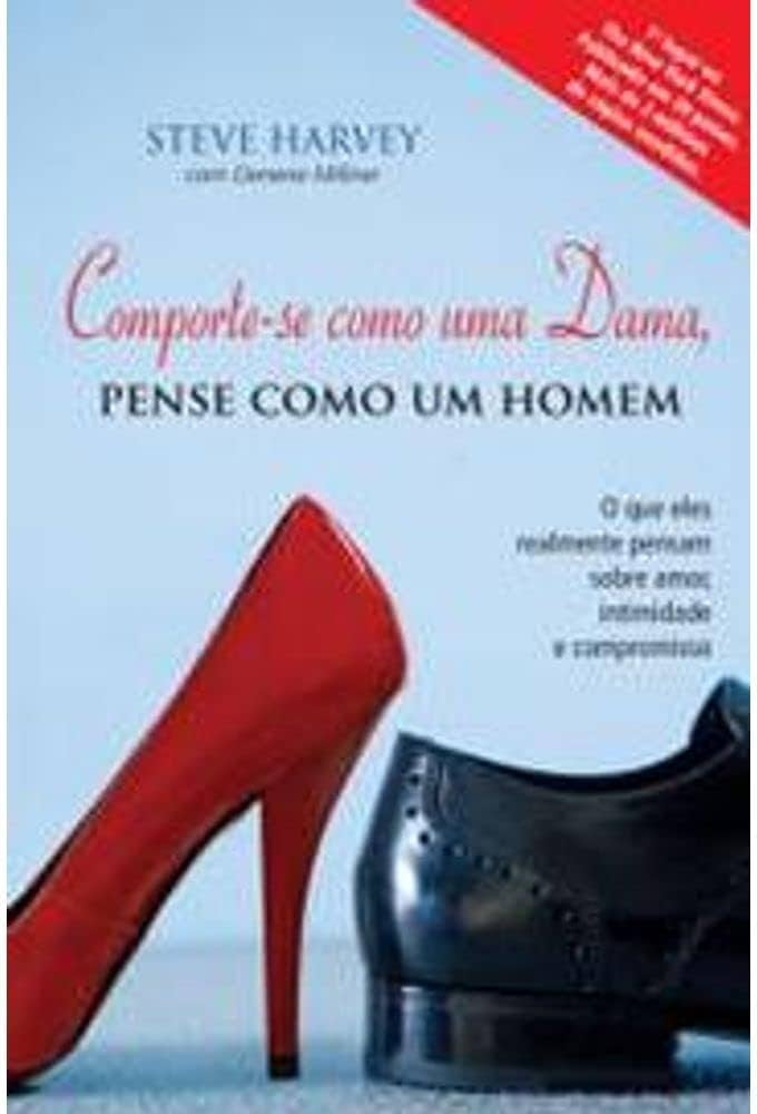 Comporte-se como  uma dama, pense como um homem