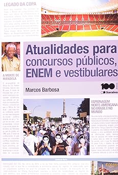 Atualidades para concursos públicos, e ENEM e vestibulares