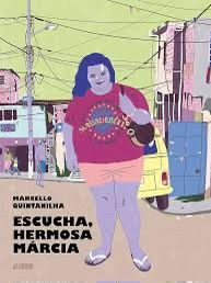 Escuta, formosa Márcia