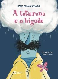 A taturana e o bigode