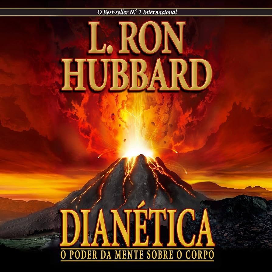 Dianética  o poder da mente sobre o corpo
