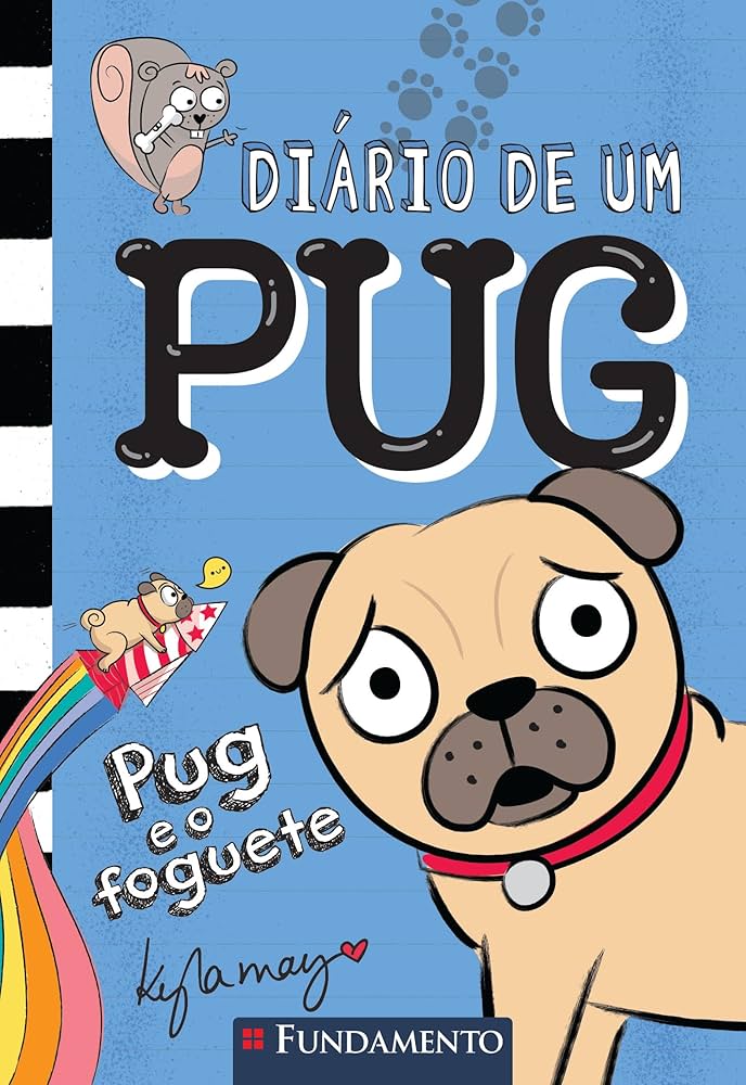 Diário de um Pug 1: Pug e o foguete