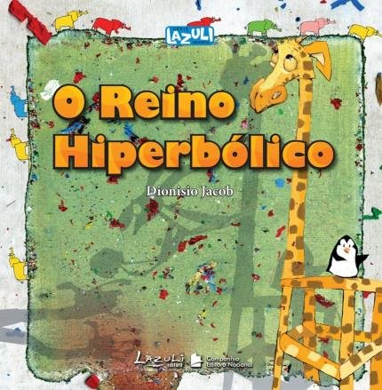Reino hiperbólico, O / 2009