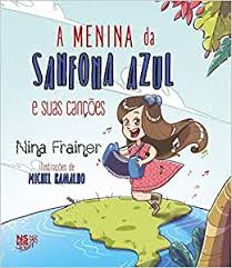 A menina da sanfona azul e suas canções / 2018