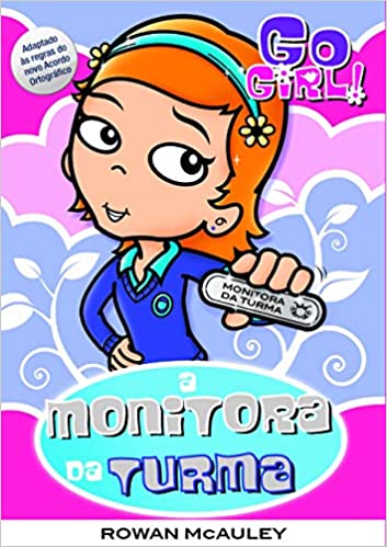 Go Girl : a monitora da turma, v. 26