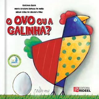 Ovo ou a galinha?, O - 1. ed. / 2011