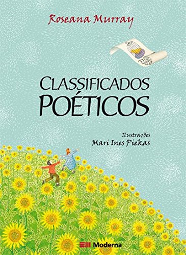Classificados poéticos - 4. ed. / 2010