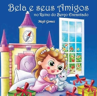Bela e seus amigos no Reino do Berço Encantado / 2016