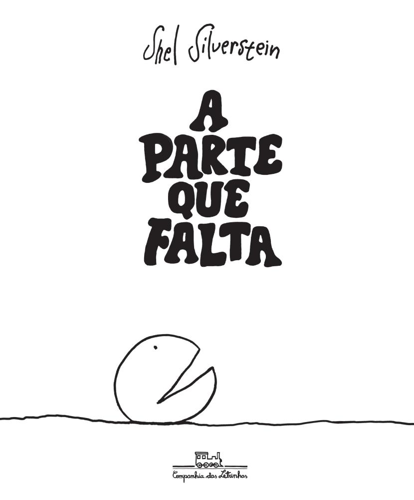 A parte que falta - 1. ed. / 2018