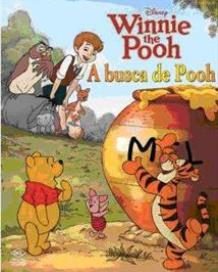Whinnie the Pooh : A busca de Pooh / 2011