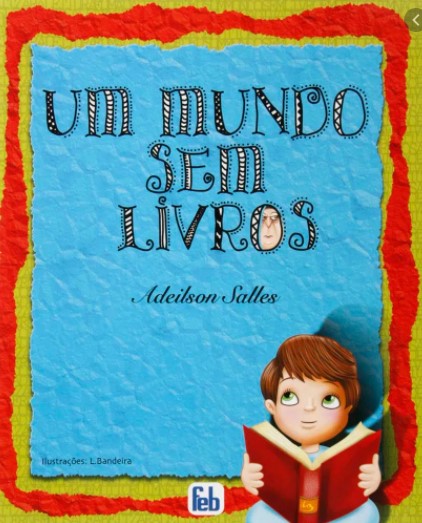 Um mundo sem livros / 2009