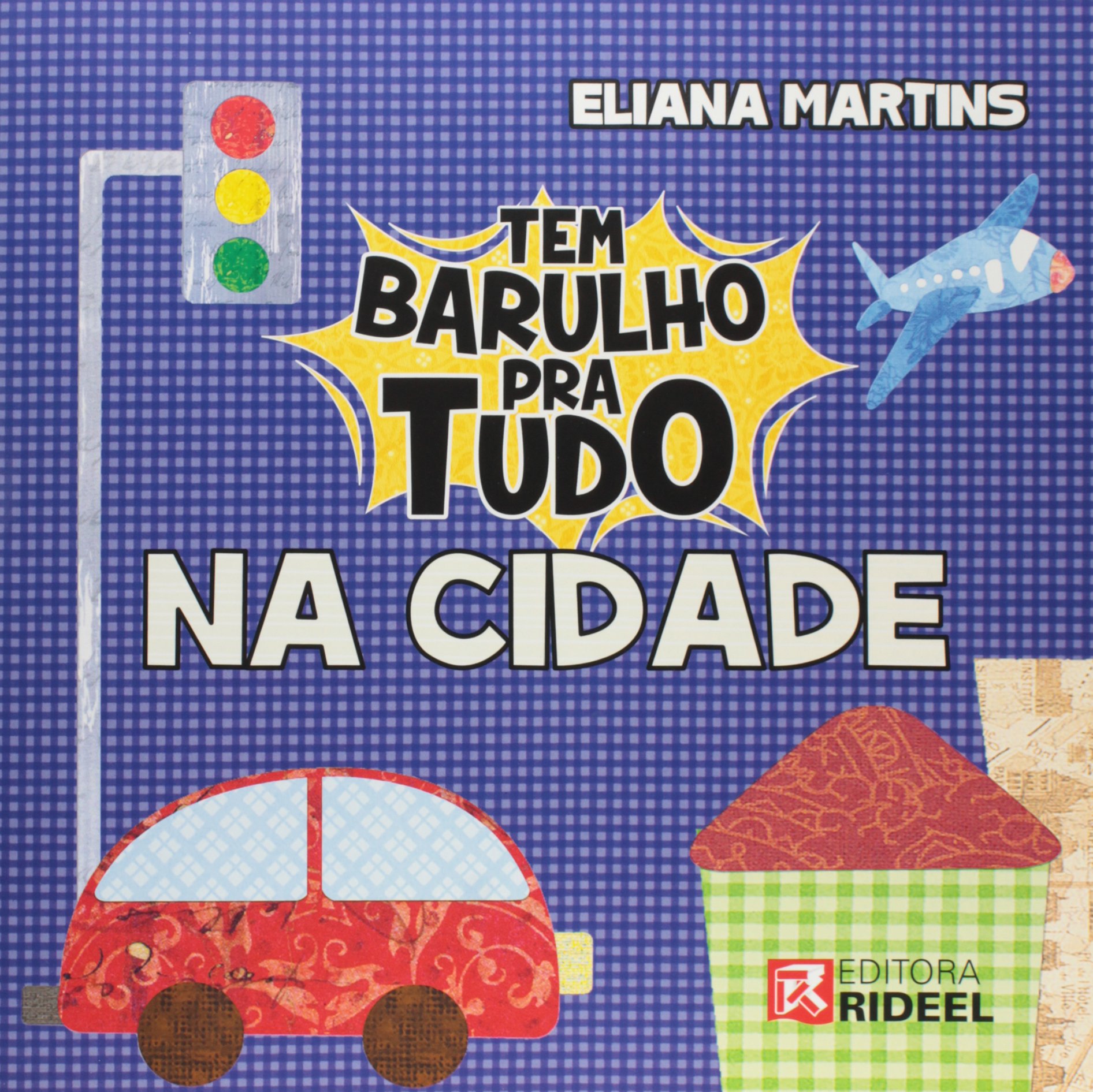 Tem barulho pra tudo : na cidade / 2015