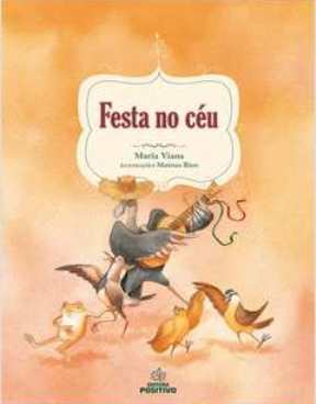 Festa no céu / 2013