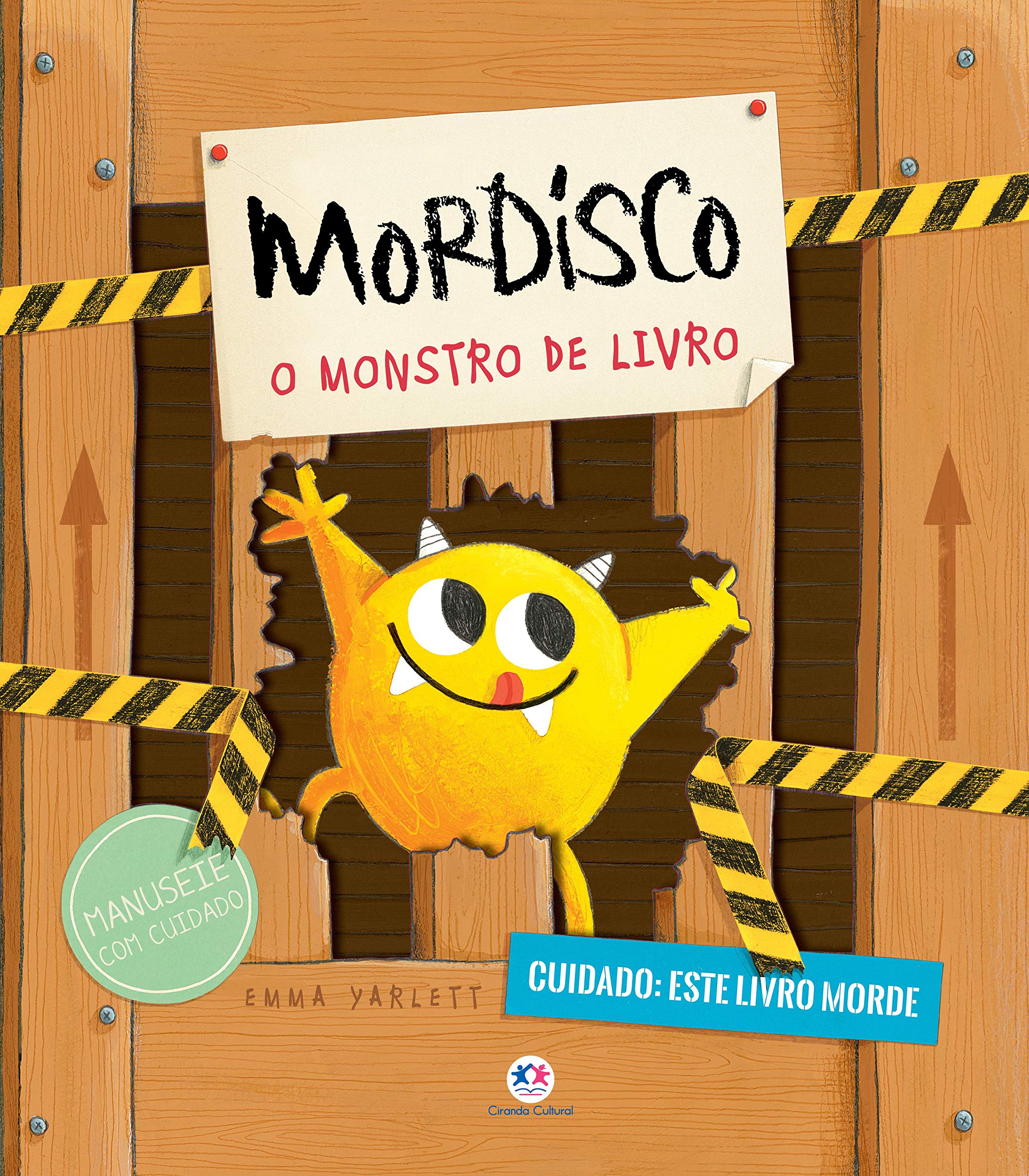 Mordisco : o monstro dos livros - 1. ed. / 2018