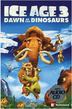 Ice age 3 : dawn of the dinosaurs / 2010