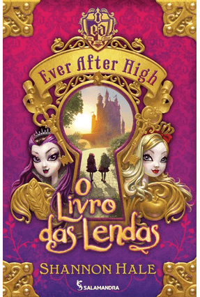 Ever After High : O livro das lendas / 2014