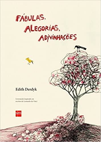 Fábulas, alegorias, adivinhações - 2. ed. / 2015