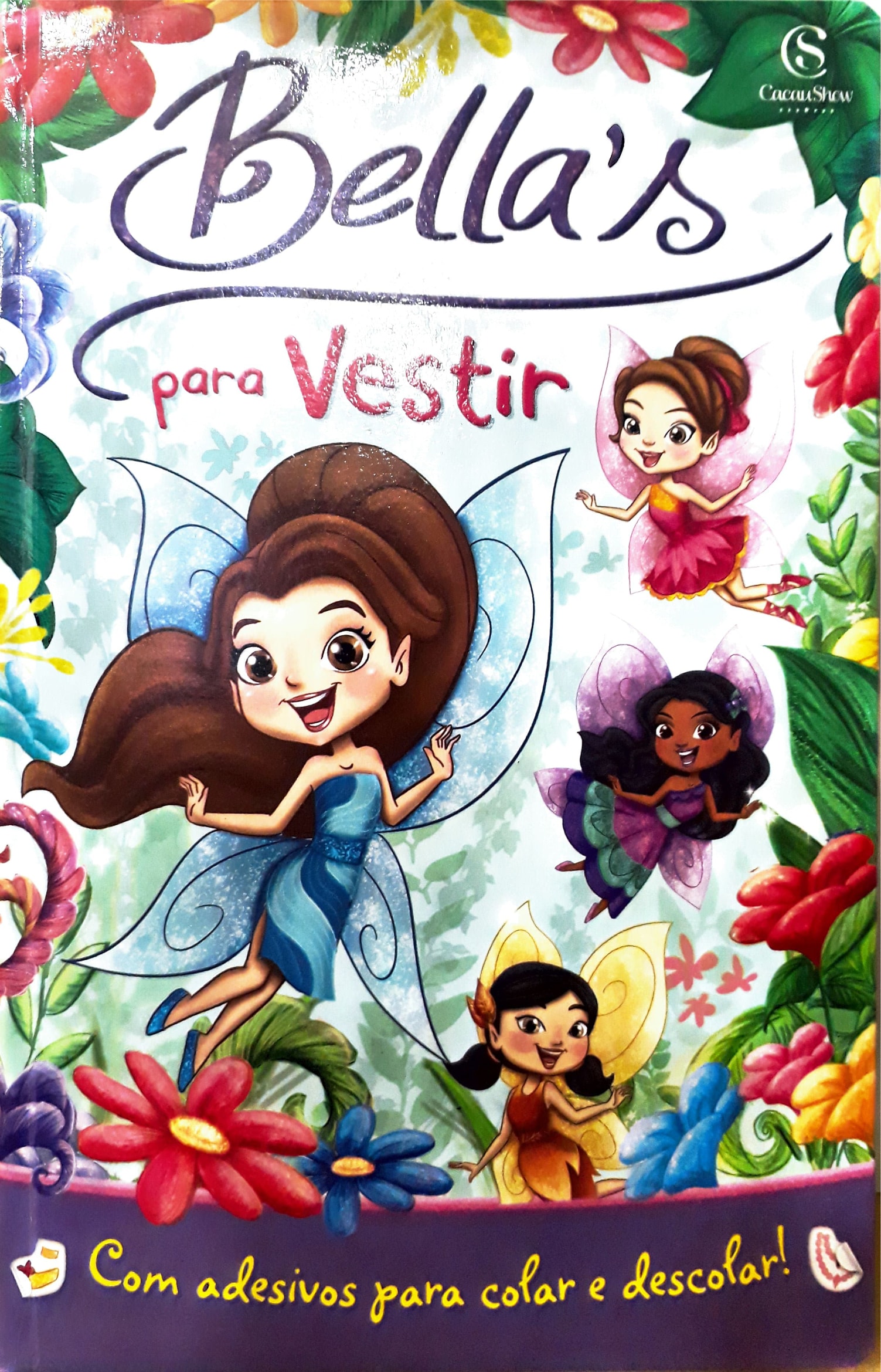 Bella's : para vestir - 1. ed. / 2018