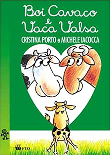 Boi Cavaco e Vaca Valsa - 4. ed. / 1997