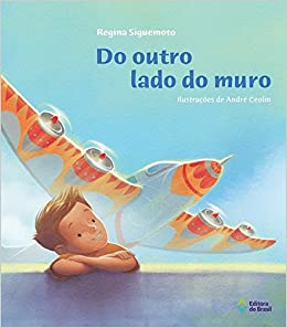 Do outro lado do muro - 2. ed. / 2014