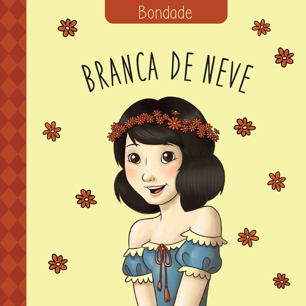 Branca de neve : bondade - 1. ed. / 2015