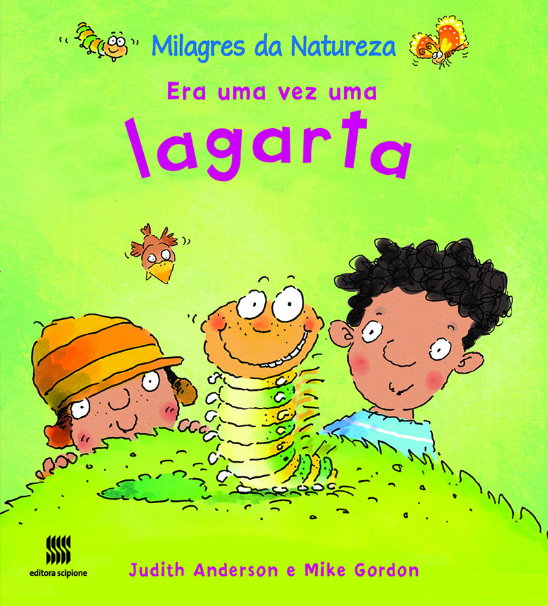 Era uma vez uma lagarta / 2010