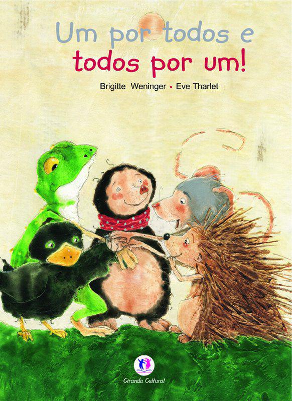 Por todos e todos por um!, Um / 2011