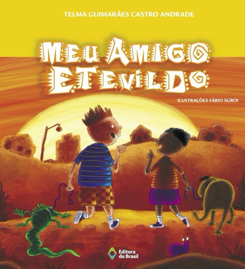 Meu amigo Etevildo / 2006