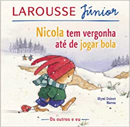 Nicola tem vergonha até de jogar bola / 2004