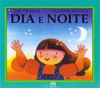 Dia e noite - 19. ed. / 2006
