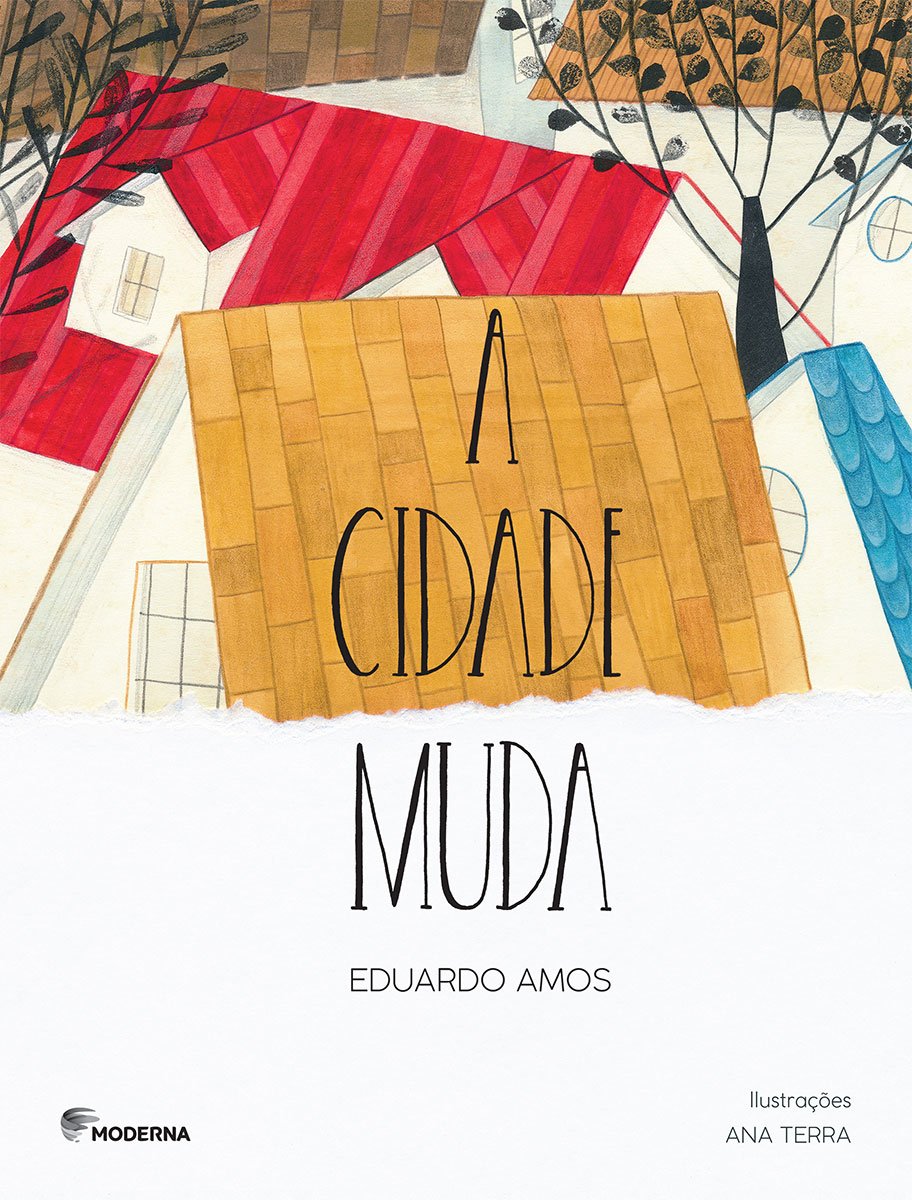 Cidade muda, A - 2. ed. / 2016