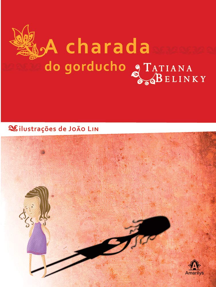 Charada do gorducho, A / 2009