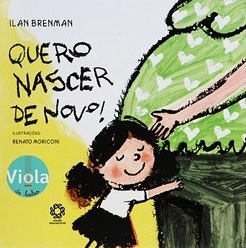 Quero nascer de novo / 2008