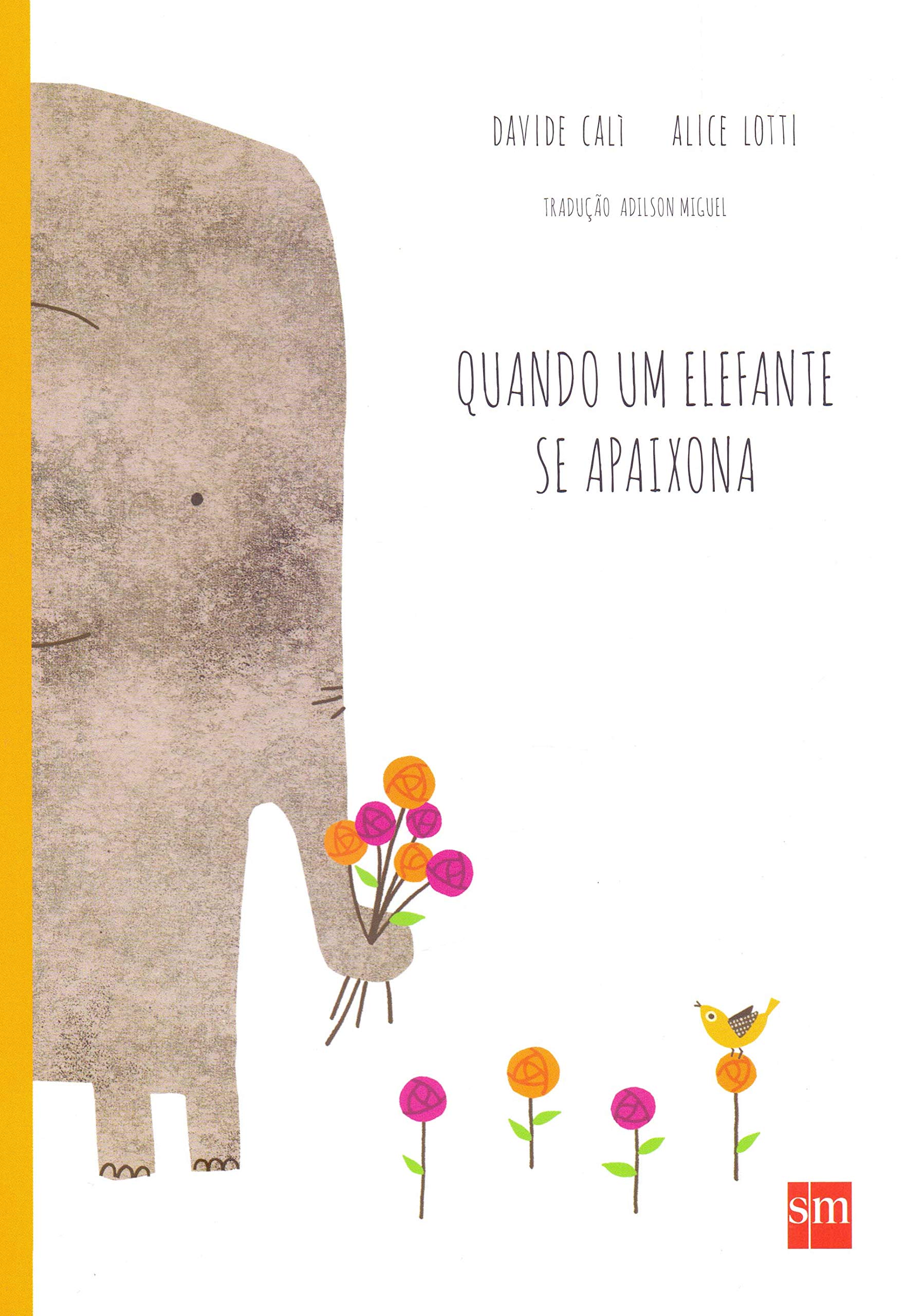 Quando um elefante se apaixona / 2015