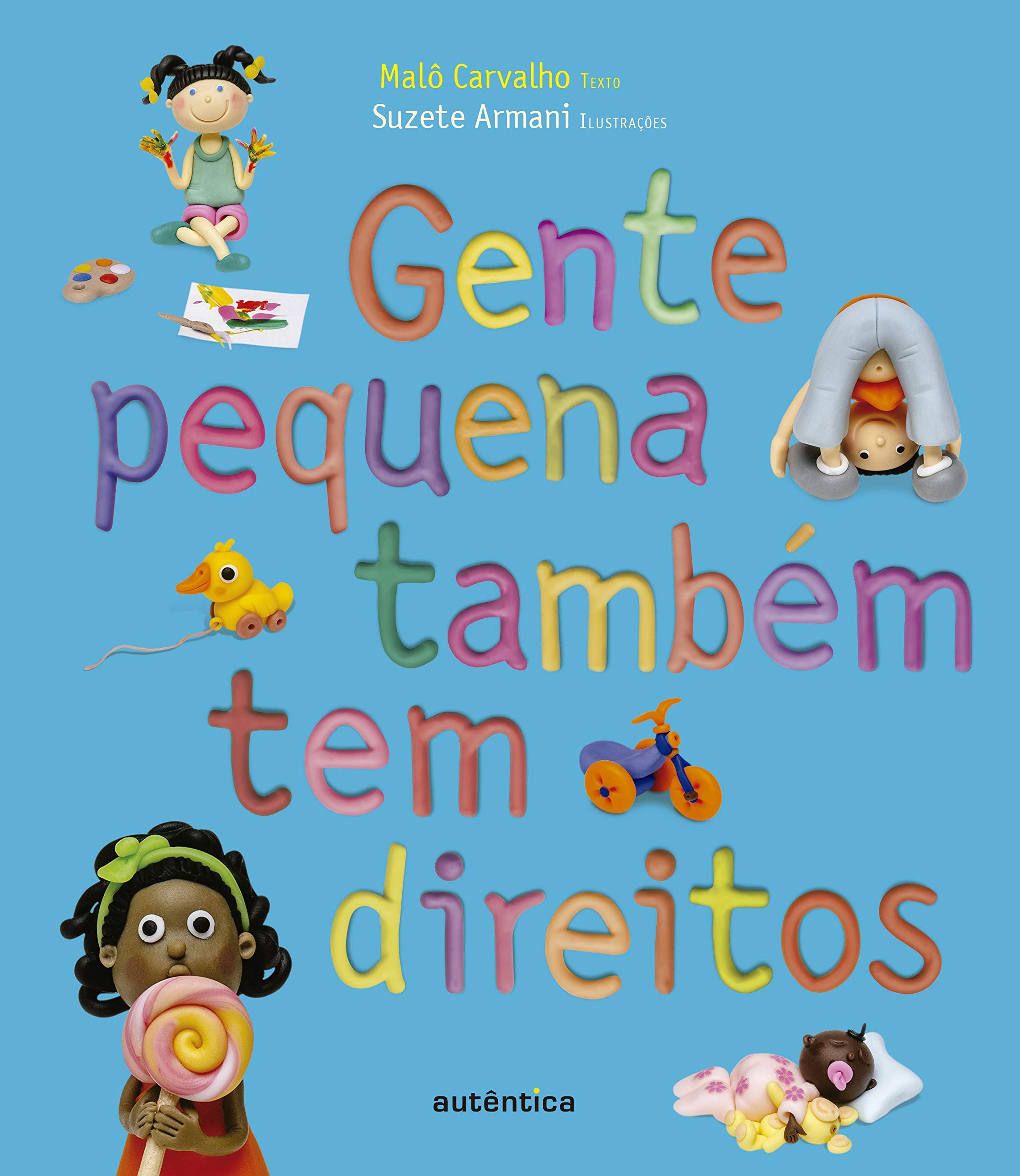 Gente pequena também tem direitos / 2012