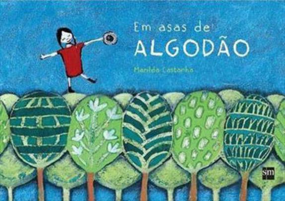 Em asas de algodão / 2015