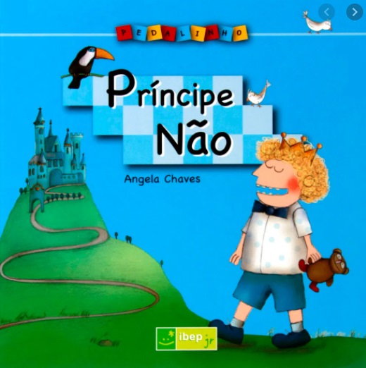 Príncipe não! / 2011