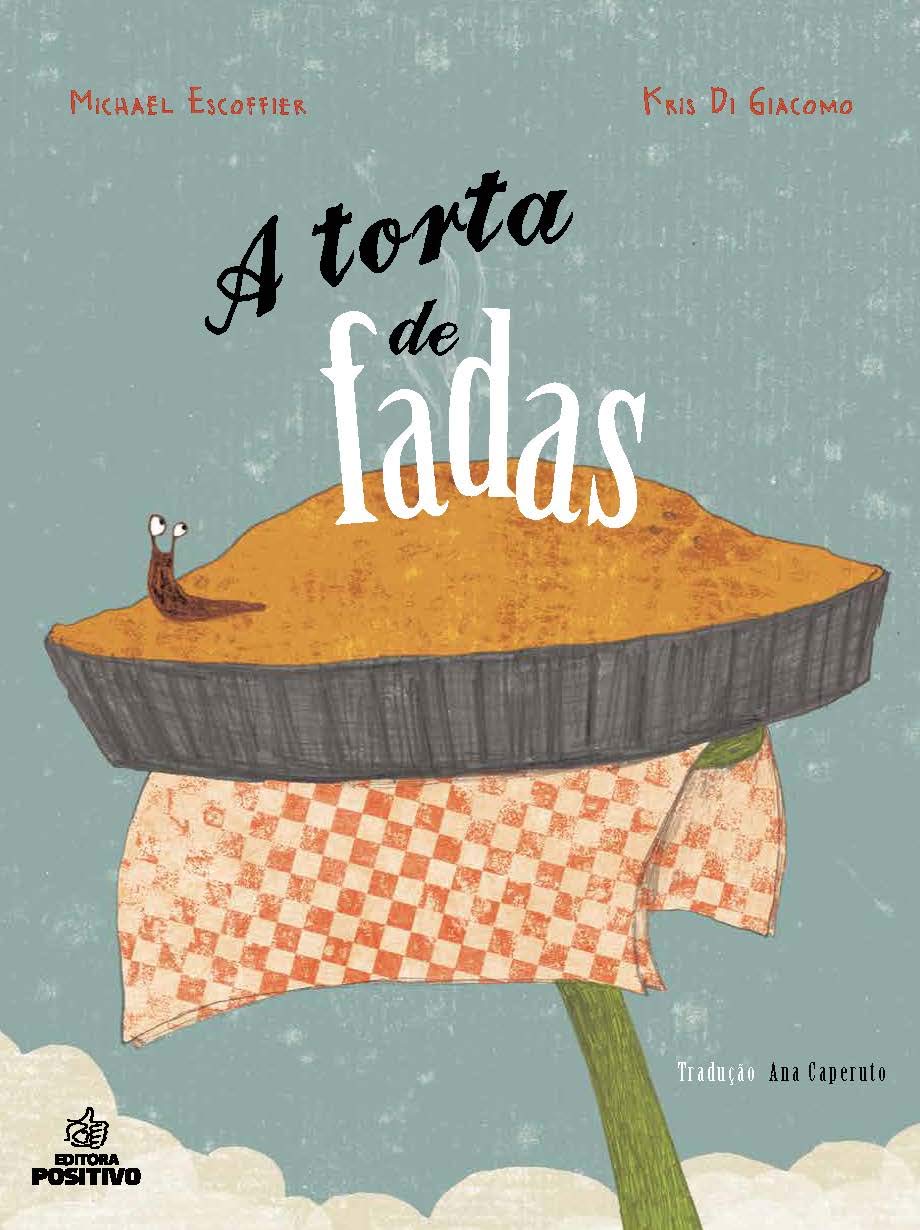 Torta de fadas, A / 2014