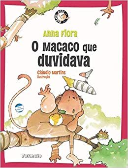 Macaco que duvidava, O - 1. ed. / 2012