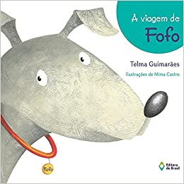 Viagem de Fofo, A - 1. ed. / 2014