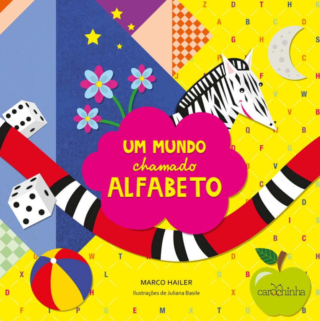 Mundo chamado alfabeto, Um - 2. ed. / 2014