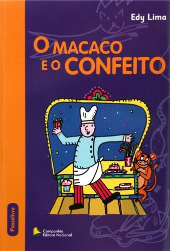 Macaco e o confeito, O / 2009