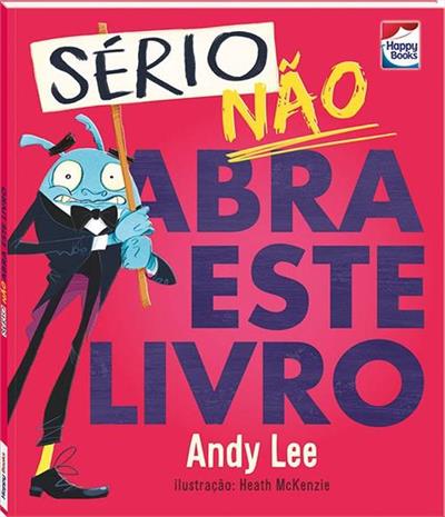 Sério, não abra este livro; v. 3