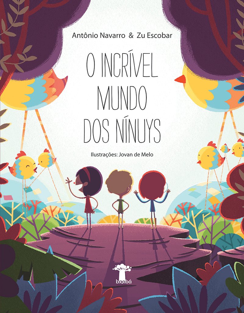 Incrível mundo dos Nínuys, O / 2013