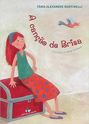 Canção de Brisa, A / 2011